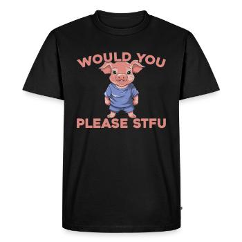 Pig Pig Farmer Stfu - Men's Premium Organic T-Shirt - black - Front - Nico (187cm)