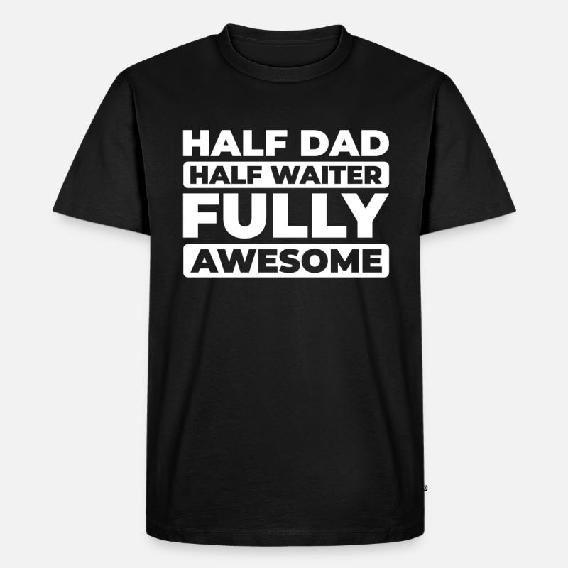 Kellner Kellnerin Father Dad - Männer Premium Bio T-Shirt - Schwarz