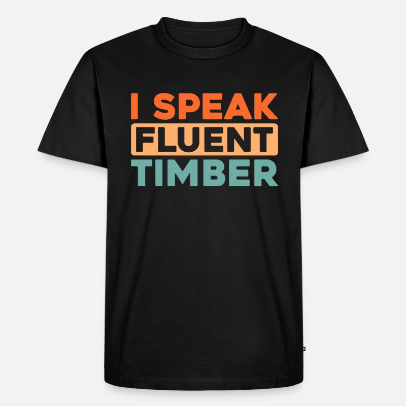 Holzhacker Forstarbeiter Holzfäller - Männer Premium Bio T-Shirt - Schwarz
