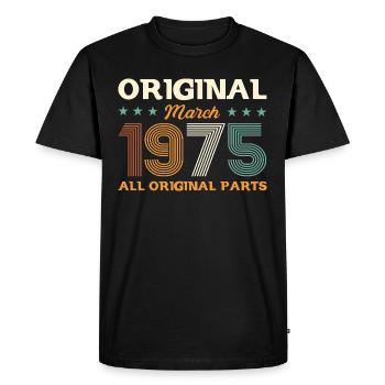 50th Birthday Gift Husband Original March 1975 - Men's Premium Organic T-Shirt - black - Front - Nico (187cm)