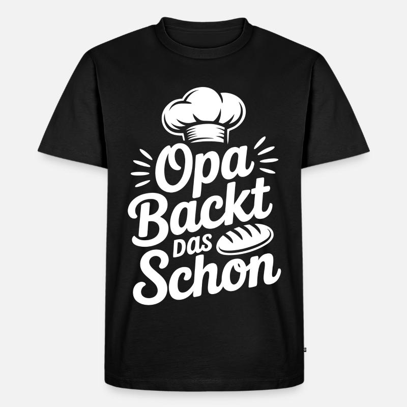 Opa backt das Schon - Männer Premium Bio T-Shirt - Schwarz