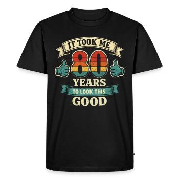 80 Ans - Il m'a fallu 80 Ans pour être Beau - T-shirt Premium bio Homme - noir - Devant - Nico (187cm)