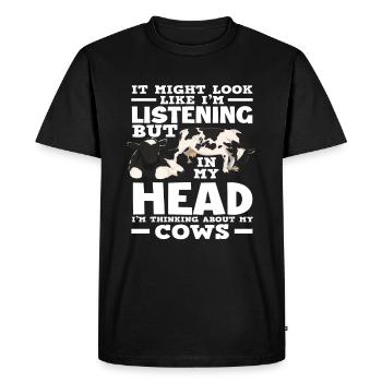 Je pense à ma vache qui écoute - T-shirt Premium bio Homme - noir - Devant - Nico (187cm)