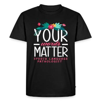 Vos mots comptent Orthophoniste - T-shirt Premium bio Homme - noir - Devant - Nico (187cm)