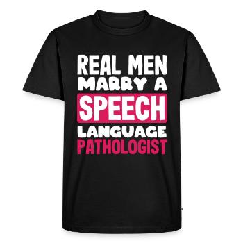 Real Men Marry a Speech Therapist - Men's Premium Organic T-Shirt - black - Front - Nico (187cm)