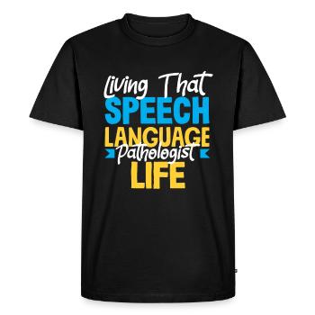 Live the speech therapist life - Men's Premium Organic T-Shirt - black - Front - Nico (187cm)