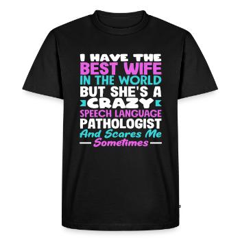 Best woman but crazy speech therapist - Men's Premium Organic T-Shirt - black - Front - Nico (187cm)