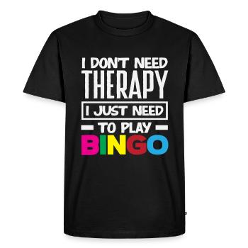 Bingo Player Therapy Not Necessary - Men's Premium Organic T-Shirt - black - Front - Nico (187cm)