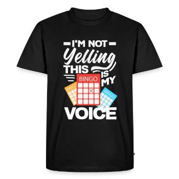 Bingo Voice Don't Shout - Men's Premium Organic T-Shirt - black - Front - Nico (187cm)
