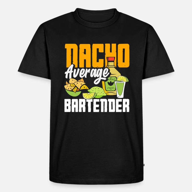 Nacho Average Barkeeper Spruch Design - Männer Premium Bio T-Shirt - Schwarz
