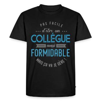 Collégue collegue formidable cadeau pour collégue - T-shirt Premium bio Homme - noir - Devant - Nico (187cm)