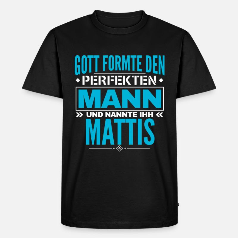 Mattis Name Design - Männer Premium Bio T-Shirt - Schwarz