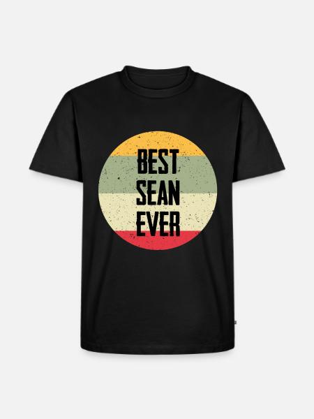 Best Sean Ever - Men's Premium Organic T-Shirt - black