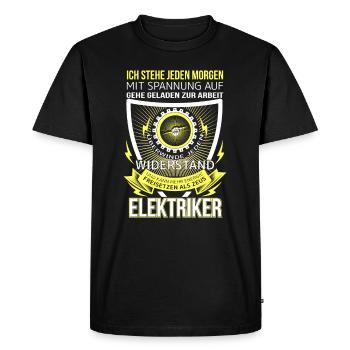Electrician I get up every morning with excitement - Men's Premium Organic T-Shirt - black - Front - Nico (187cm)