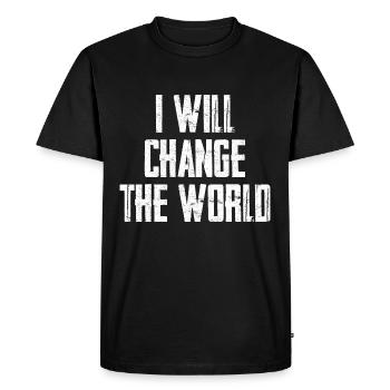I Will Change The World Motivation - Men's Premium Organic T-Shirt - black - Front - Nico (187cm)