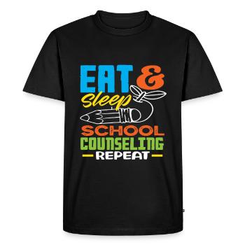 Eat Sleep School Counseling Repeat Motivation - Men's Premium Organic T-Shirt - black - Front - Nico (187cm)