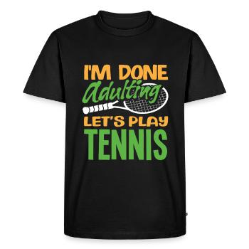 Tennis players: No more adults, let's - Men's Premium Organic T-Shirt - black - Front - Nico (187cm)