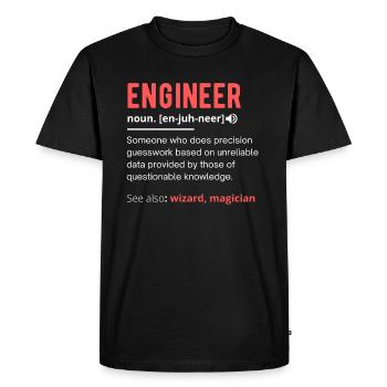 Funny Engineer Definition - Men's Premium Organic T-Shirt - black - Front - Nico (187cm)