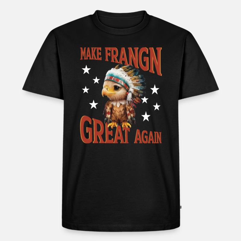 Make Frangn great again - Männer Premium Bio T-Shirt - Schwarz