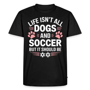 Soccer Saying Dogs Funny Soccer Player Gift - Men's Premium Organic T-Shirt - black - Front - Nico (187cm)