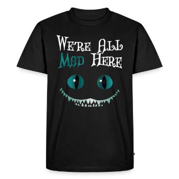 Nous sommes tous fous ici - Cheshire Cat - T-shirt Premium bio Homme - noir - Devant - Nico (187cm)