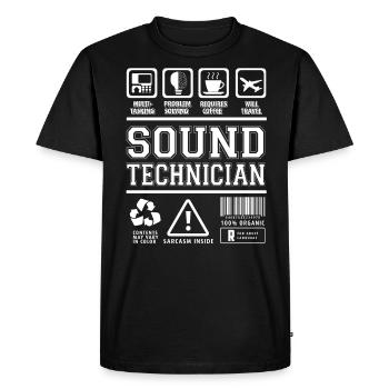 Sound engineer sayings T-shirt gift sound engineer - Men's Premium Organic T-Shirt - black - Front - Nico (187cm)