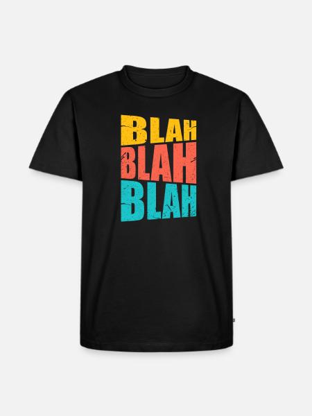 Blah Blah Blah - Men's Premium Organic T-Shirt - black