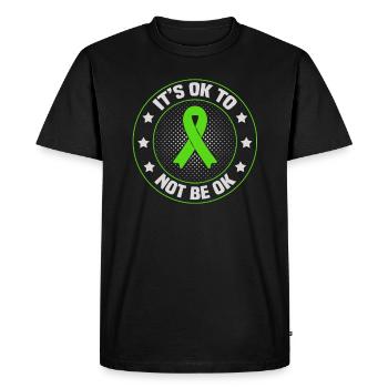 Mental Health Awareness Gift It's Ok to Not Be Ok - Men's Premium Organic T-Shirt - black - Front - Nico (187cm)