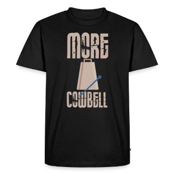 Musiker Humor Mehr Cowbell Funny Band Cowbell - Männer Premium Bio T-Shirt - Schwarz - Vorne - Nico (187cm)