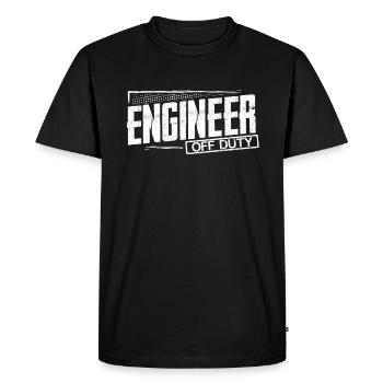 Engineer Gift Engineer Off Duty Engineering Humor - Men's Premium Organic T-Shirt - black - Front - Nico (187cm)