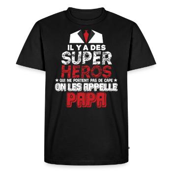 il y a des supers héros, humour super papa.Famille - T-shirt Premium bio Homme - noir - Devant - Nico (187cm)