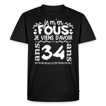 Anniversaire 34 ans | Je m'en fous j'ai 34 ans - T-shirt Premium bio Homme - noir - Devant - Nico (187cm)