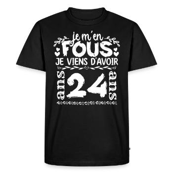 Anniversaire 24 ans | Je m'en fous j'ai 24 ans - T-shirt Premium bio Homme - noir - Devant - Nico (187cm)