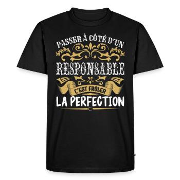 Le Meilleur Responsable | Responsable à la perfect - T-shirt Premium bio Homme - noir - Devant - Nico (187cm)