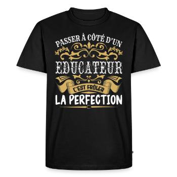 Le Meilleur Educateur | Educateur à la perfection - T-shirt Premium bio Homme - noir - Devant - Nico (187cm)