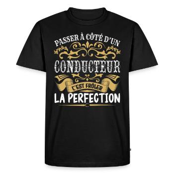 Le Meilleur Conducteur | Conducteur à la perfectio - T-shirt Premium bio Homme - noir - Devant - Nico (187cm)