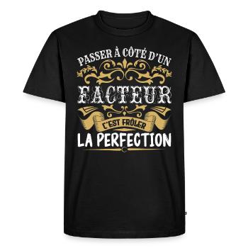 Le Meilleur Facteur | Facteur à la perfection - T-shirt Premium bio Homme - noir - Devant - Nico (187cm)
