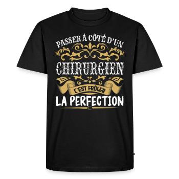 Le Meilleur Chirurgien | Chirurgien à la perfectio - T-shirt Premium bio Homme - noir - Devant - Nico (187cm)
