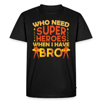 Frère frérot cadeau pour mon frère fort - T-shirt Premium bio Homme - noir - Devant - Nico (187cm)