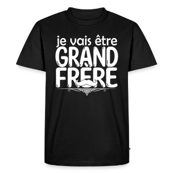 grand frère Bientôt grand-frère futur grand frère - T-shirt Premium bio Homme - noir - Devant - Nico (187cm)