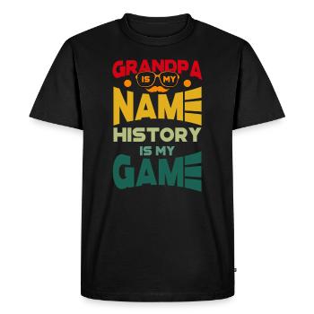 Grandpa Is My Name History Is My Game - Men's Premium Organic T-Shirt - black - Front - Nico (187cm)
