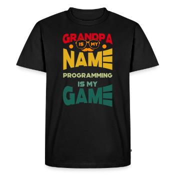 Grandpa Is My Name Programming Is My Game - Men's Premium Organic T-Shirt - black - Front - Nico (187cm)