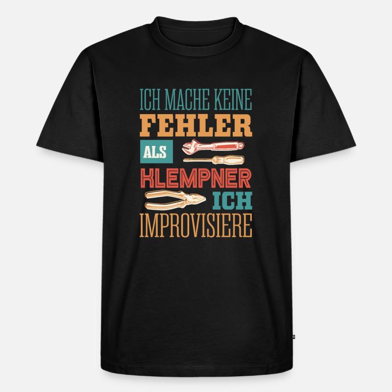 Klempner, Fehlerfrei und improvisiert - Männer Premium Bio T-Shirt - Schwarz
