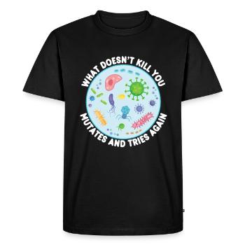 What Doesn't Kill You Mutates Funny Biology - Men's Premium Organic T-Shirt - black - Front - Nico (187cm)