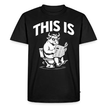 Taurus Humor Toilet Sarcasm - Men's Premium Organic T-Shirt - black - Front - Nico (187cm)