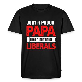 Juste un papa fier qui n’a pas élevé les libéraux - T-shirt Premium bio Homme - noir - Devant - Nico (187cm)