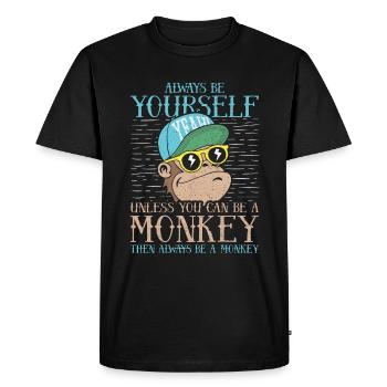 Always Be Yourself - Monkey Shirt Funny Gift - Men's Premium Organic T-Shirt - black - Front - Nico (187cm)
