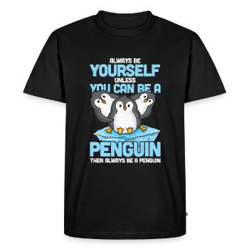 Always Be Yourself Unless You Can Be A Penguin - T-shirt Premium bio Homme - noir - Devant - Nico (187cm)