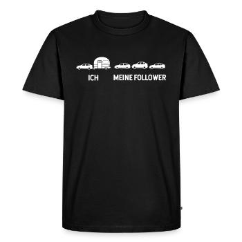 Wohnwagen Camping Ich & Meine Follower - Männer Premium Bio T-Shirt - Schwarz - Vorne - Nico (187cm)