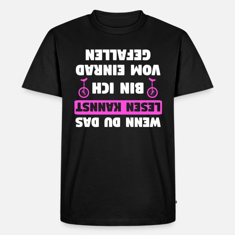 Einrad Einräder Einradfahrer Unicycle Geschenk - Männer Premium Bio T-Shirt - Schwarz